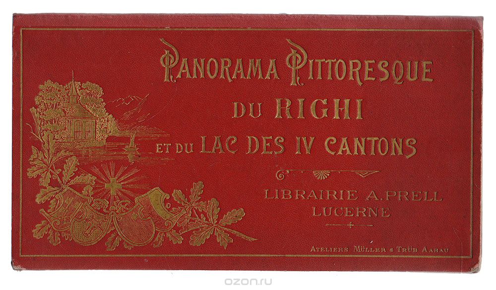 Panorama Pittoresque du Righi et du Lac des IV Cantons
